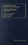 Free Enterprise and Economic Organization: Antitrust (University Casebook Series)