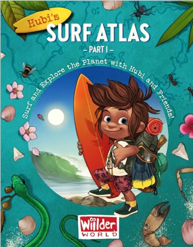 Image of Hubi's Surf Atlas - Part 1 (Wiilder World)