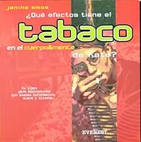 Que Efectos Tiene El Tabaco En El Cuerpo & Mente De Kate? 8424187091 Book Cover