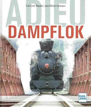 Hardcover Adieu Dampflok [German] Book