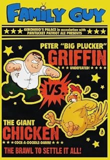 Family Guy: Peter Griffin vs. The Giant Chicken by 20th Century Fox