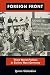 Foreign Front: Third World Politics in Sixties West Germany (Radical Perspectives)