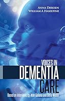 Voices in Dementia Care 9383125160 Book Cover