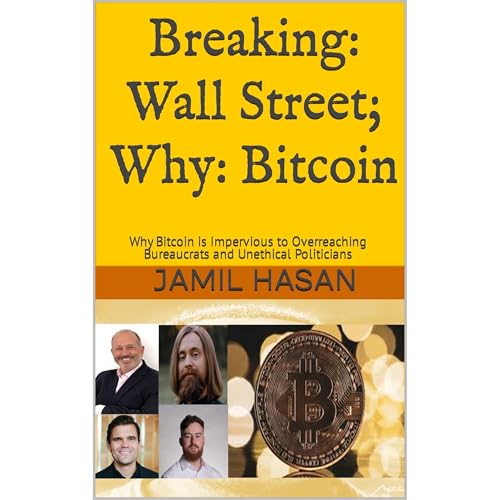 Breaking: Wall Street; Why: Bitcoin by Jamil Hasan episode artwork