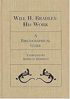 Will H. Bradley: A Reference Guide 1884718094 Book Cover