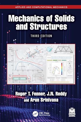 Mechanics Of Solids And Structures (Applied And Computational Mechanics)