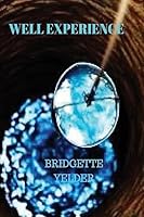 Well Experience 154298842X Book Cover