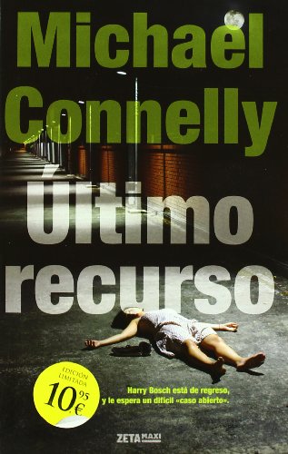 ULTIMO RECURSO: DETECTIVE HARRY BOSCH (B DE BOLSILLO)