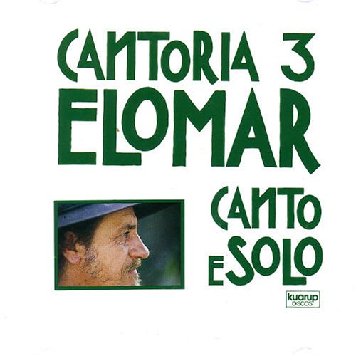 Cantoria 3 [Audio CD] Elomar
