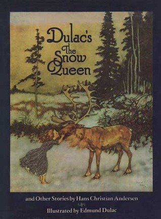Dulac's the Snow Queen, and Other Stories from ... 0385116780 Book Cover