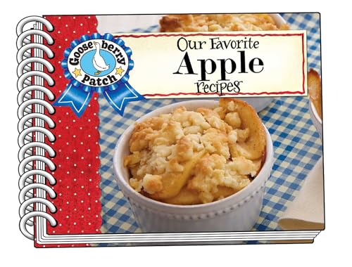 Our Favorite Apple Recipes (Our Favorite Recipes Collection)