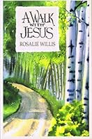 A Walk with Jesus 0965088103 Book Cover
