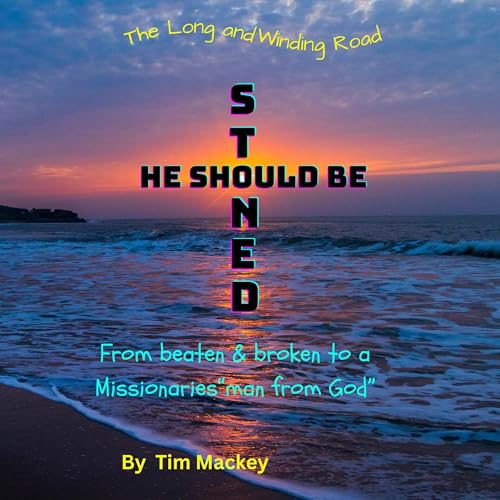 He Should Be Stoned by Tim Mackey episode artwork