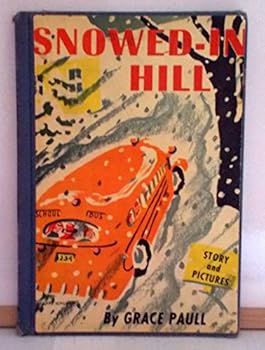Hardcover Snowed-In Hill Book