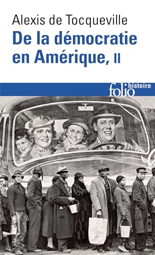 De la democratie en Amerique II