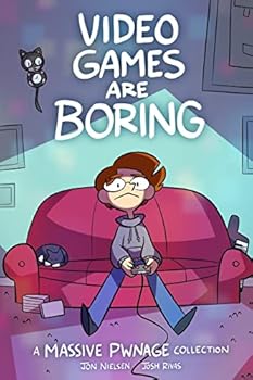 Paperback Video Games are Boring: A Massive Pwnage Collection Book