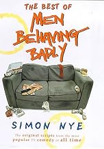 The best of Men Behaving Badly
