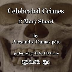 Mary Stuart Audiolibro Por Alexandre Dumas arte de portada