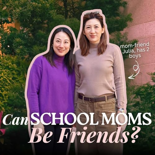 Can School Moms Be Friends? Navigating School Drama, Tiger Moms, and Lasting Bonds