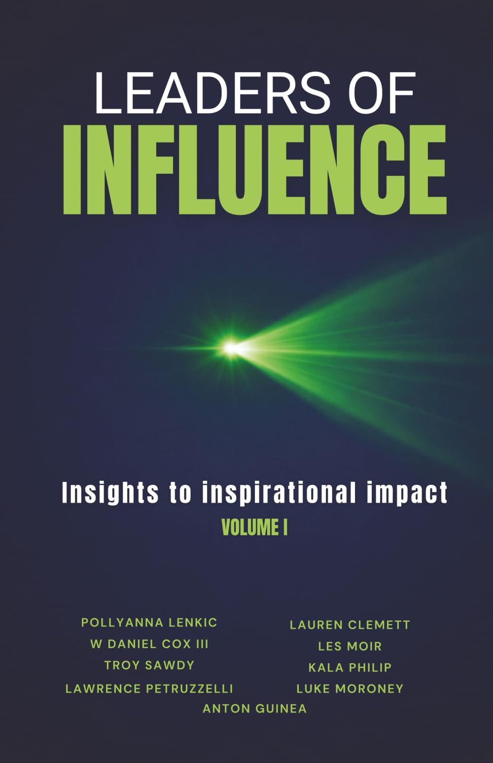 Leaders of Influence: Insights to inspirational impact
