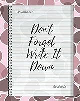 Don't Forget Write It Down Notebook: Pink Patch Cover (Medium) 1792841221 Book Cover