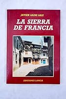 Sierra de Francia, la 8486205778 Book Cover