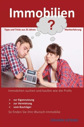 Immobilien ... Suchen und Kaufen wie die Profis: ... So finden Sie ihre Wunsch-Immobilie: ... zur Ei Immobilien ... Suchen und Kaufen wie die Profis: ... So finden Sie ihre Wunsch-Immobilie: ... zur Ei