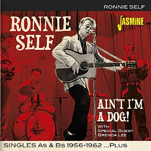 Ain't I'm A Dog! - Singles As & Bs 1956-1962 Plus [ORIGINAL RECORDINGS REMASTERED]