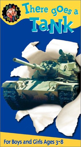 real tank - Real Wheels: There Goes a Tank [VHS]