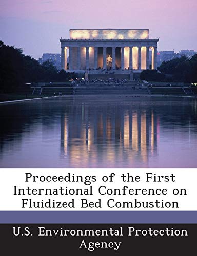 Proceedings of the First International Conference on Fluidized Bed Combustion