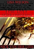 The Day After Christmas (Anno Xmas Book 2)