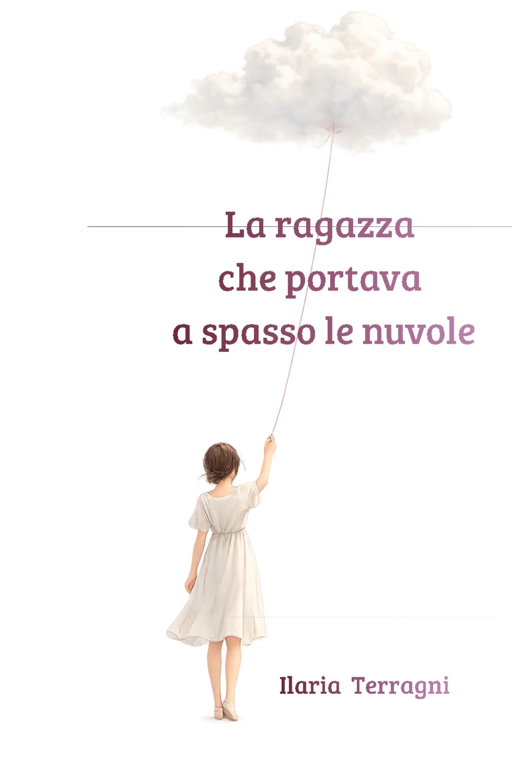 La ragazza che portava a spasso le nuvole