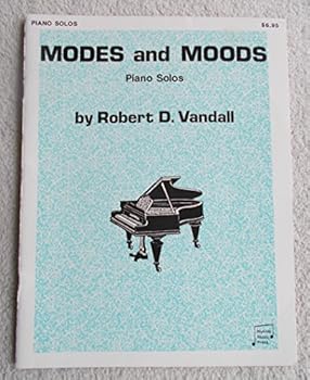 Paperback Modes and Moods: Piano Solos by Robert D. Vandall MP532 Book