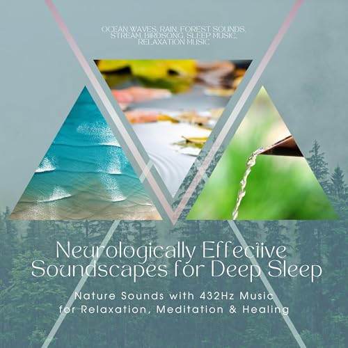 Neurologically Effective Soundscapes for Deep Sleep: Nature Sounds with 432Hz Music for Relaxation, Meditation &amp;amp; Healing by American Sound Healing Institute episode artwork