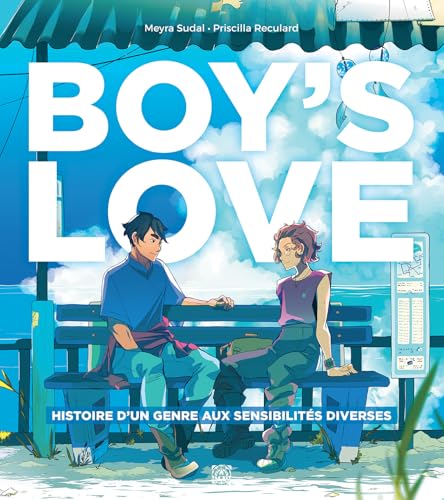 Couverture de Boy's love : Histoire d'un genre aux sensibilités diverses