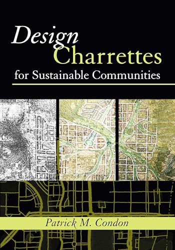 Design Charrettes for Sustainable Communities