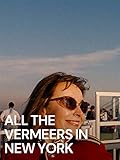  All the Vermeers in New York