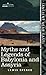 Myths and Legends of Babylonia and Assyria (Cosimo Classics)