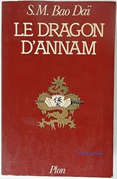 Paperback Le dragon d'Annam (French Edition) [French] Book