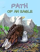 Path of an Eagle 1796526444 Book Cover