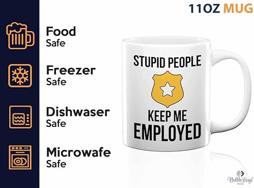 Miniatura 4 de Bubble Hugs Taza de café de policía de 11 onzas, color blanco  Stupib people keep me employed  oficial de policía policía patrulla detective sheriff