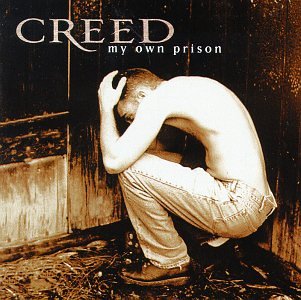 My Own Prison [Audio CD] Creed