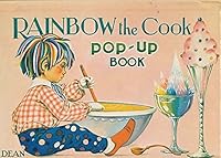 Rainbow the Cook Pop-Up Book 0603020143 Book Cover