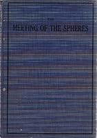 The Meeting of the Spheres B003R5LDRY Book Cover