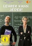 Lehrer kann jeder!