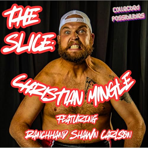 The Slice: Christian Mingle (Featuring Ranchhand Shawn Carlson)