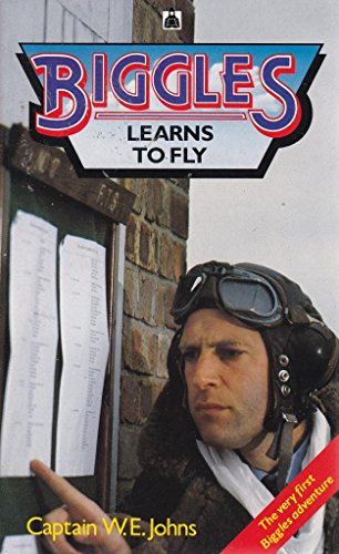 Biggles Learns to Fly 0340388420 Book Cover