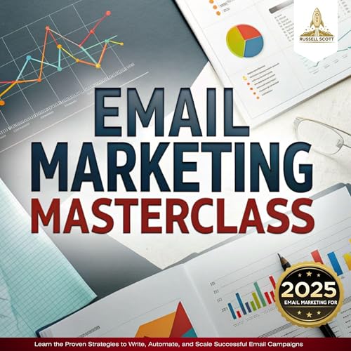 Email Marketing Masterclass by Russell Scott episode artwork