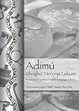 Adimú—Gbogbó Tén’unjé Lukumí: Revised and expanded English-Language Edition