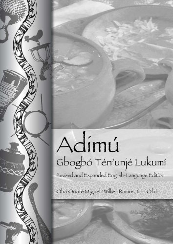 Adimú—Gbogbó Tén’unjé Lukumí: Revised and expanded English-Language Edition